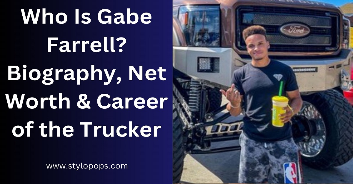 Who Is Gabe Farrell?