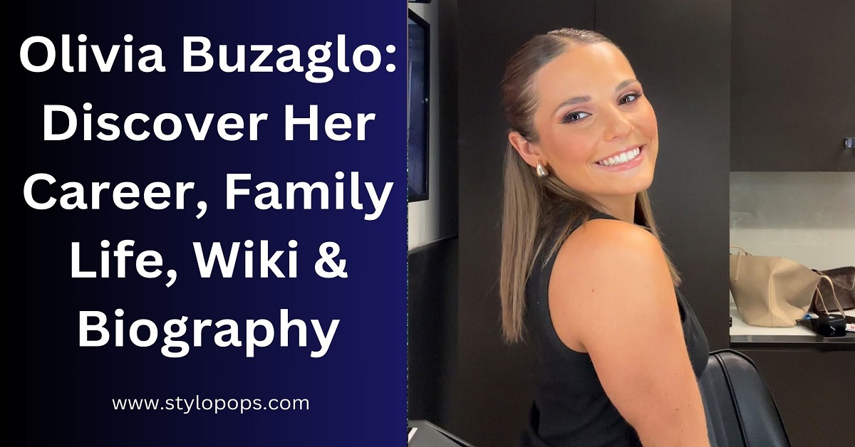 Olivia Buzaglo: Discover Her Career, Family Life, Wiki & Biography